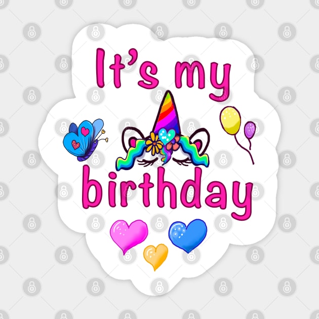 Its my birthday Sticker by Artonmytee